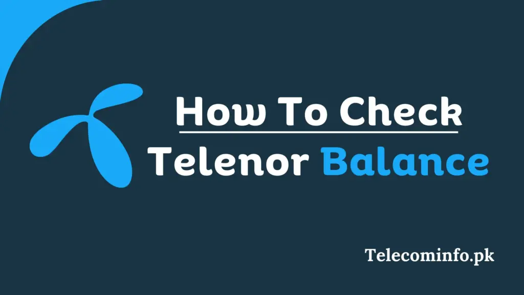 How to check Telenor balance