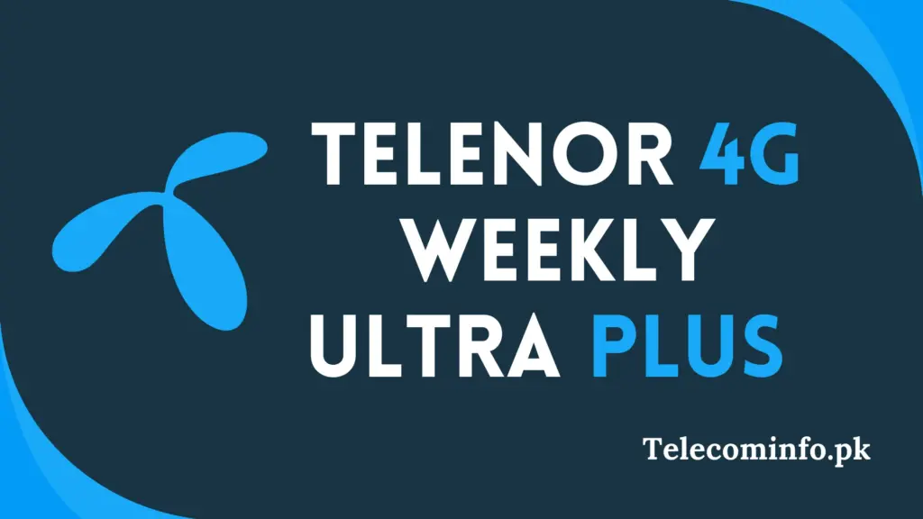 Telenor 4G Weekly Ultra Plus